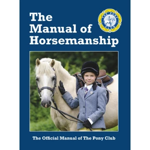 Kenilworth Press Pony Club Manual Of Horsemanship - New Edition in Unknown