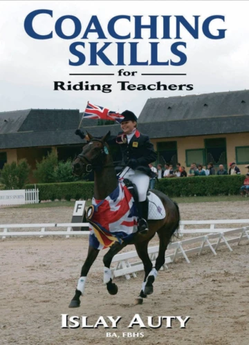 BHS Coaching Skills for Riding Teachers in Unknown